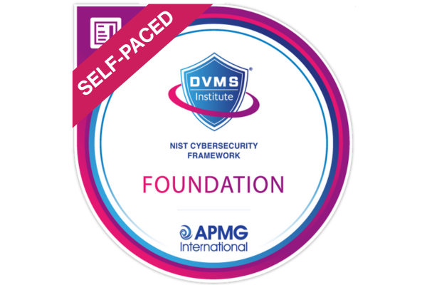 NIST Cybersecurity Framework Foundation Self-Paced Online Course & Examination