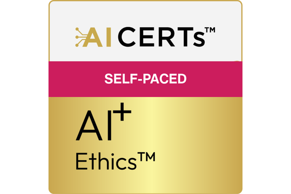 AI+ Ethics™ Self-Paced Online Course & Examination